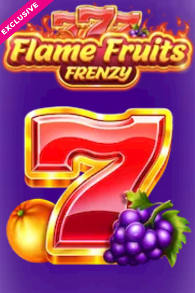 Flame Fruits Frenzy